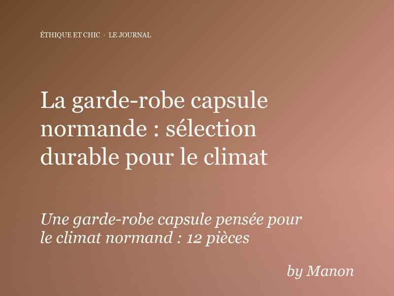 La garde-robe capsule normande : sélection durable pour le climat de Caen